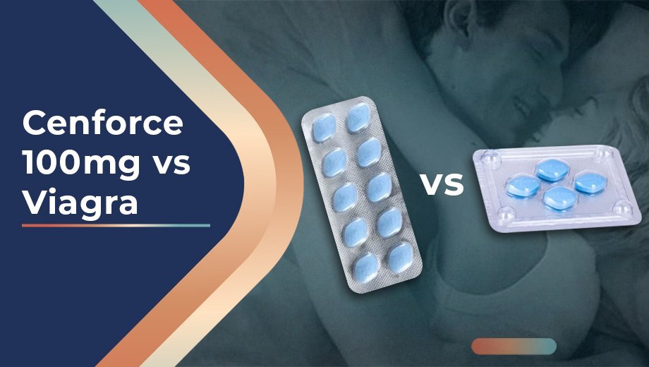 Cenforce 100 vs Viagra: Key Differences