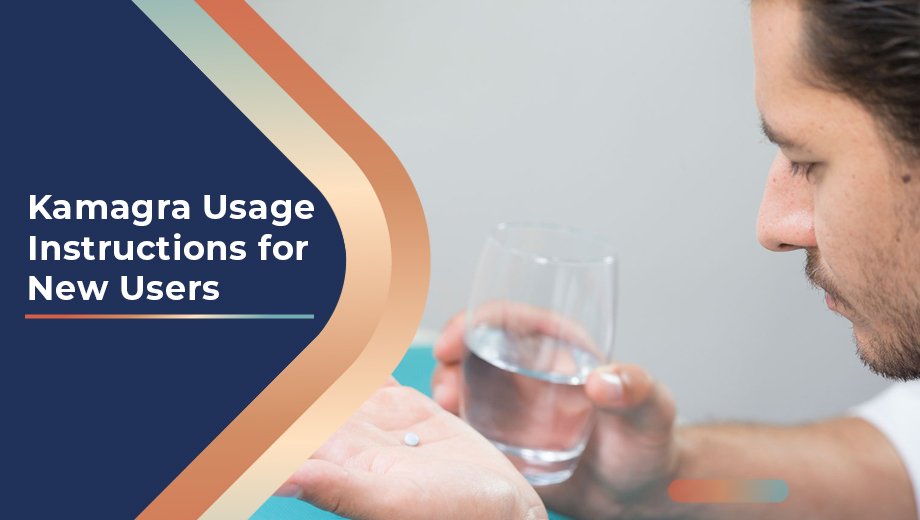 56 Kamagra Usage Instructions for New Users 1