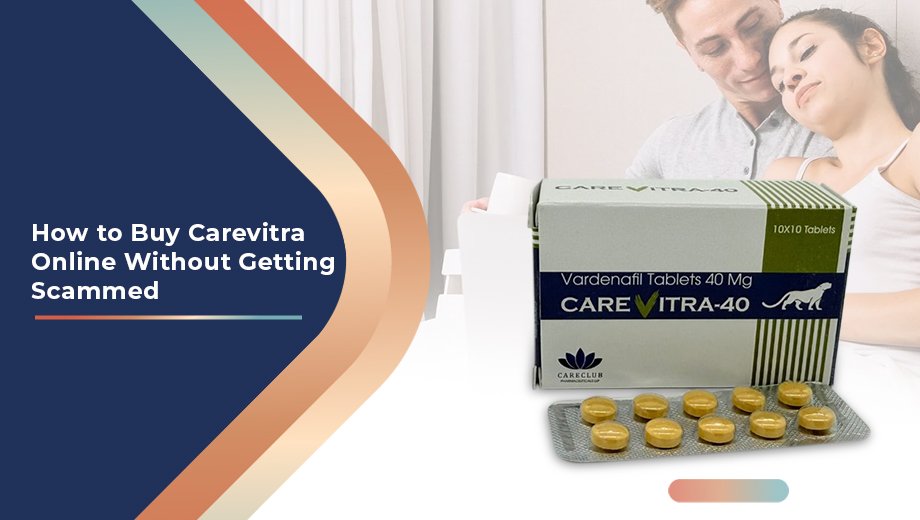 How to Buy Carevitra Online Without Getting Scammed